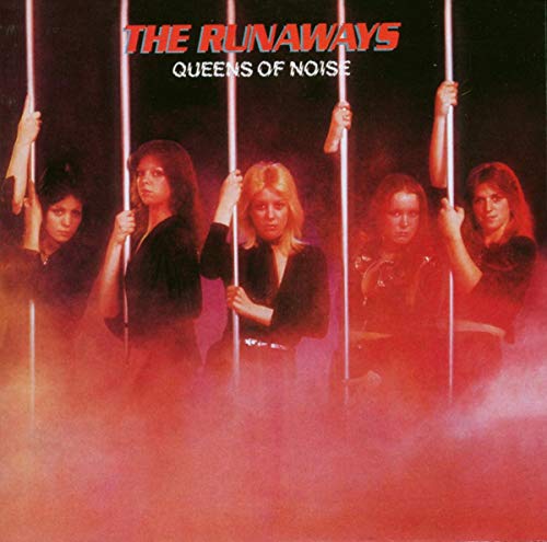 Runaways - Queens Of Noise - Zortam Music