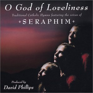 O God of Loveliness/ Catholic