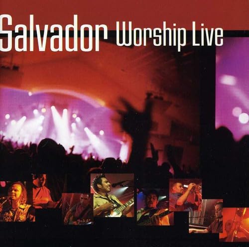 Salvador - Worship Live - Zortam Music