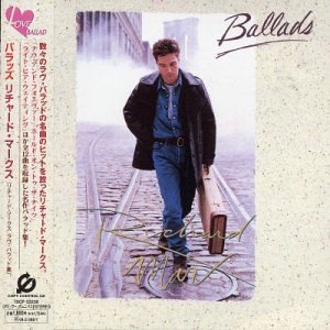 Richard Marx - Ballads (Then, Now And Forever) - Zortam Music