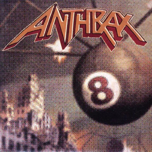 ANTHRAX - Volume 8 the threat is real - Zortam Music