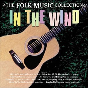 In the Wind: The Folk Music Collection