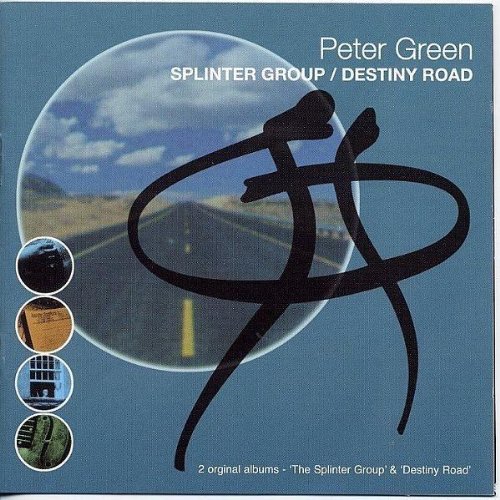Peter Green Splinter Group - Destiny Road - Zortam Music