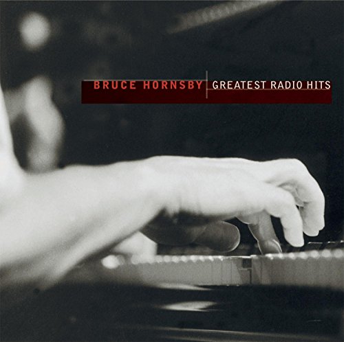 BRUCE HORNSBY - Greatest Radio Hits - Zortam Music