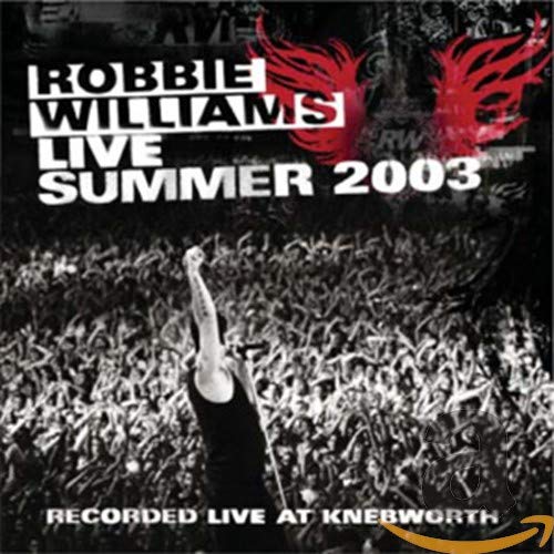 Robbie Williams - Live: Summer 2003 - Zortam Music