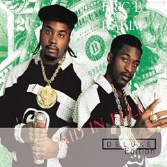 Eric B. & Rakim『Paid in Full』