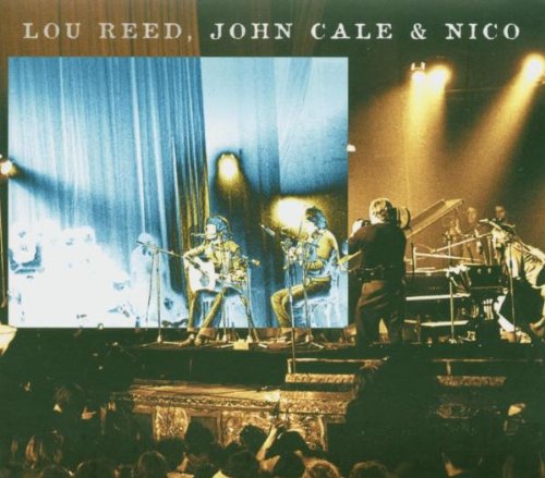 John Cale/Lou Reed/Nico - Le Bataclan 