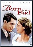 Born to Be Bad By DVD