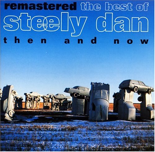 Steely Dan - The Best Of Steely Dan Then An - Zortam Music