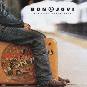 Bon Jovi - This Left Feels Right: Greatest Hits With a Twist - Zortam Music