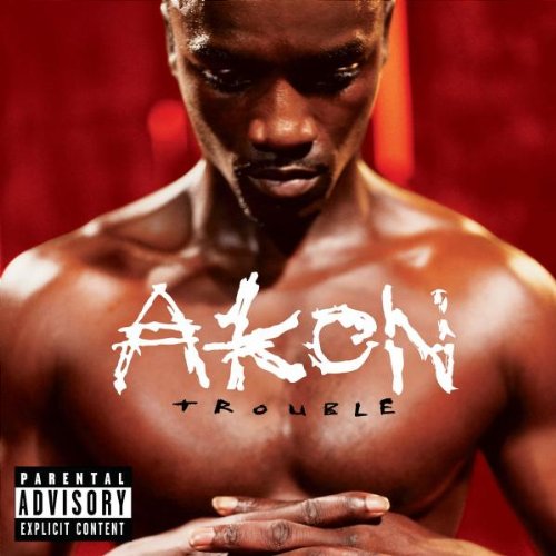 Akon - Trouble (Sampler) - Zortam Music