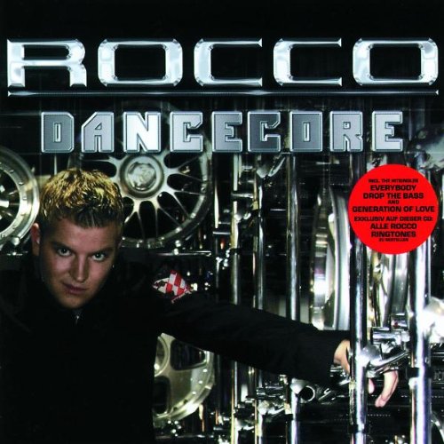 Rocco - Dancecore - Zortam Music