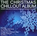 The Christmas Chillout Album