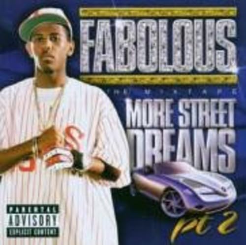 Fabolous - More Street Dreams Pt.2 The Mi - Zortam Music