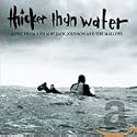 Thicker Than Water