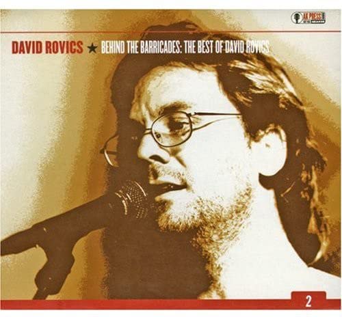 Behind the Barricades: The Best of David Rovics