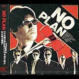 NO PLAN