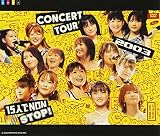 �⡼�˥�̼��CONCERT TOUR2003��15�ͤ�NON STOP!��
