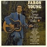 Story Songs for Country Folks by Faron Young