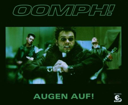 Oomph! - Augen Auf - Zortam Music