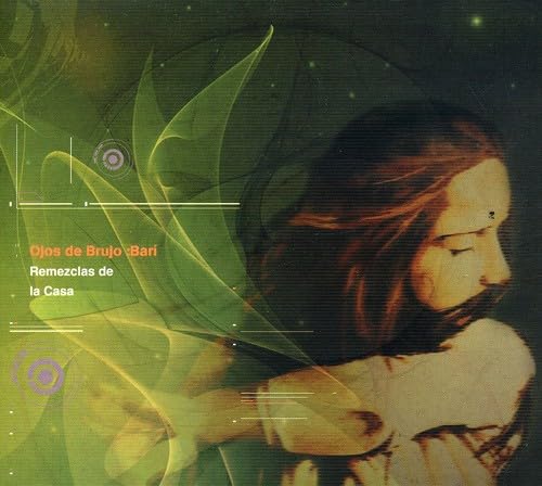 ojos de brujo - Remezclas de la Casa - Zortam Music