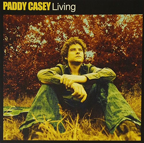 Paddy Casey - Living - Zortam Music