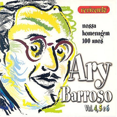 Nossa Homenagem 100 Anos: Vol. 4, 5 & 6