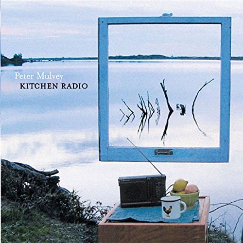 Peter Mulvey - Kitchen Radio - Zortam Music