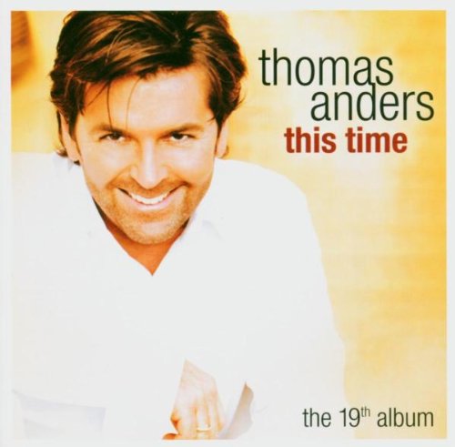 Thomas Anders - This Time - Zortam Music