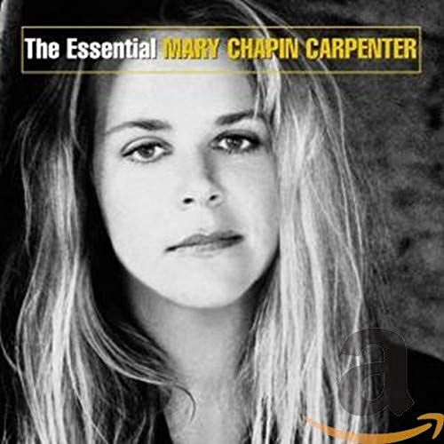 MARY CHAPIN CARPENTER - The Essential Mary Chapin Carpenter - Zortam Music