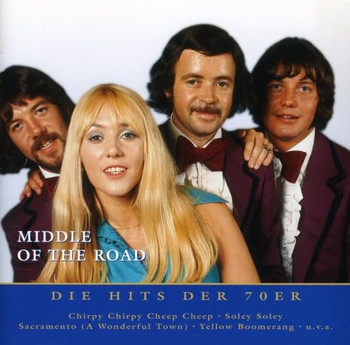 Middle of the Road - Nur das Beste: die Hits der 70 - Zortam Music