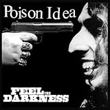 Poison IdeaFeel the Darkness