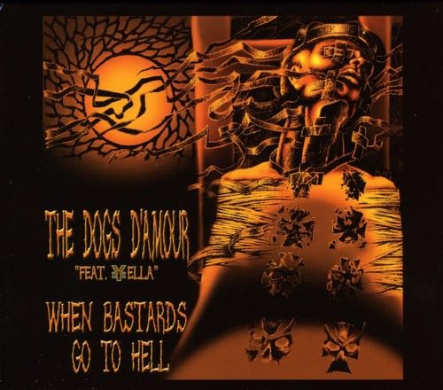 When Bastards Go To Hell...