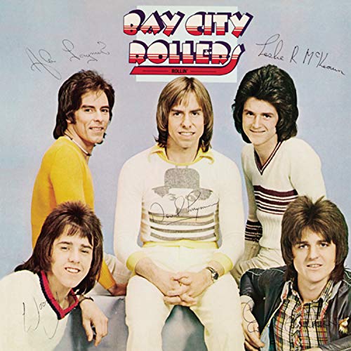 BAY CITY ROLLERS - Rollin