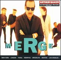Arthur Baker - Merge - Zortam Music