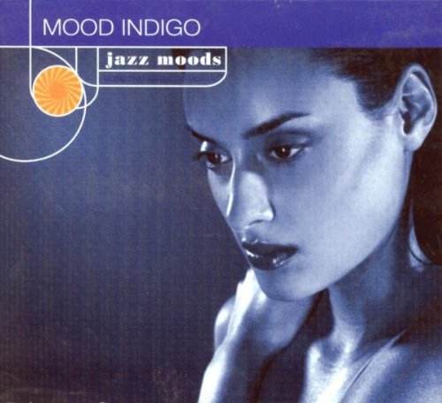 Jazz Moods: Mood Indigo