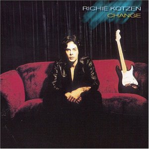 Richie Kotzen - Change - Zortam Music