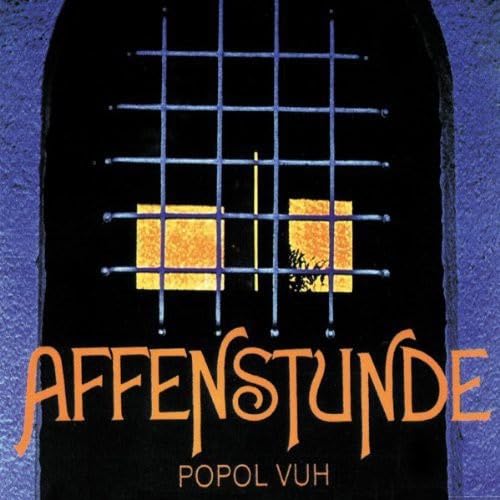 Popol Vuh - Affenstunde - Zortam Music