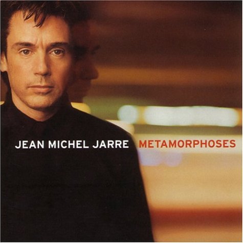 Jean Michel Jarre - Jean Michel Jarre - Metamorphoses - Zortam Music