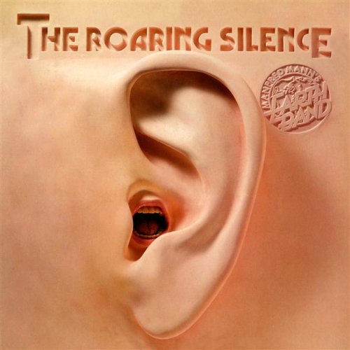 The Roaring Silence by Manfred Mann's Earth Band album cover