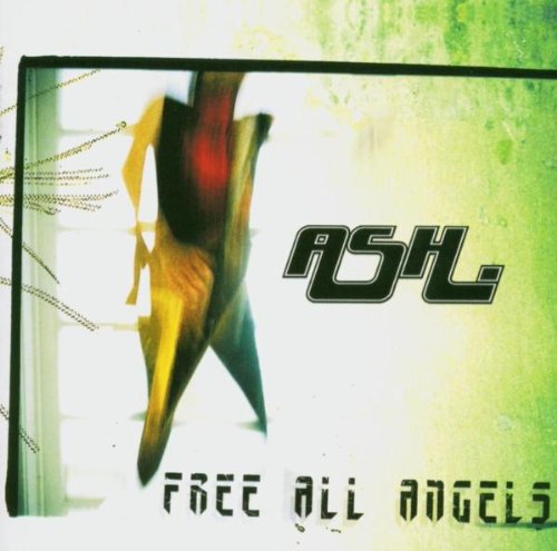 Ash - Free All Angels (Tour Edition CD1) - Zortam Music