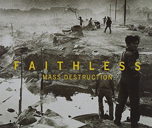 Faithless - Mass Destruction - Zortam Music