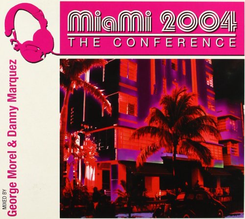 Miami 2004: The Conference