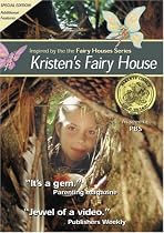 Kristen's Fairy House (The Fairy Houses Series)