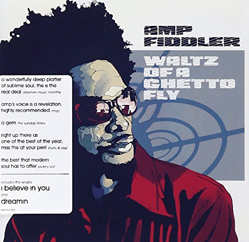 Amp Fiddler - Waltz of A Ghetto Fly - Zortam Music