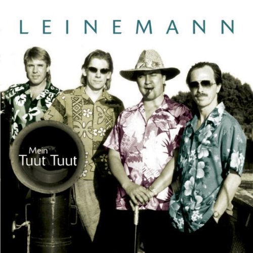 Leinemann - Mein Tuut Tuut - Zortam Music