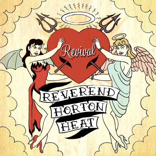 Reverend Horton Heat - Revival - Zortam Music