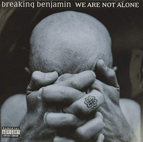 BREAKING BENJAMIN - We Are Not Alone [UK-Import] - Zortam Music