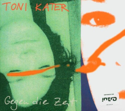 Toni Kater - Gegen die Zeit - Zortam Music