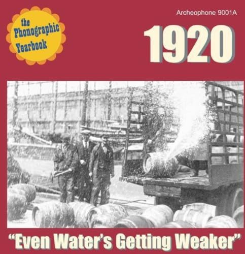 1920: Even Water's Getting Weaker
